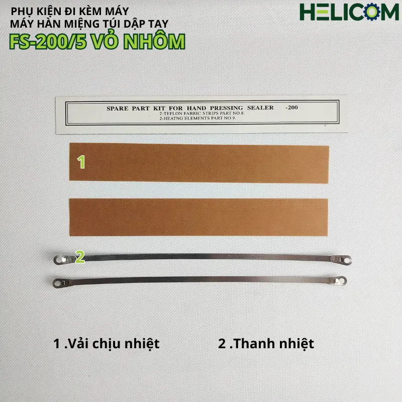 Phụ kiện đi kèm máy hàn miệng túi dập tay FS-200-5 vỏ nhôm Helicom