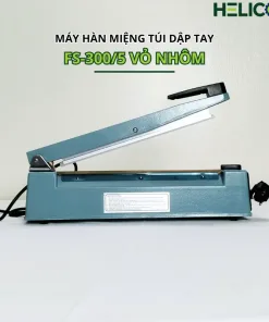 Máy hàn miệng túi dập tay FS-300-5 vỏ nhôm Helicom
